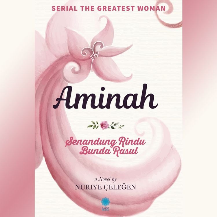 Produktbild: Aminah: Senandung Rindu Bunda Rasul