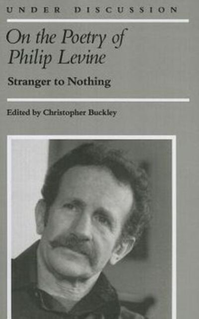 Produktbild: On the Poetry of Philip Levine