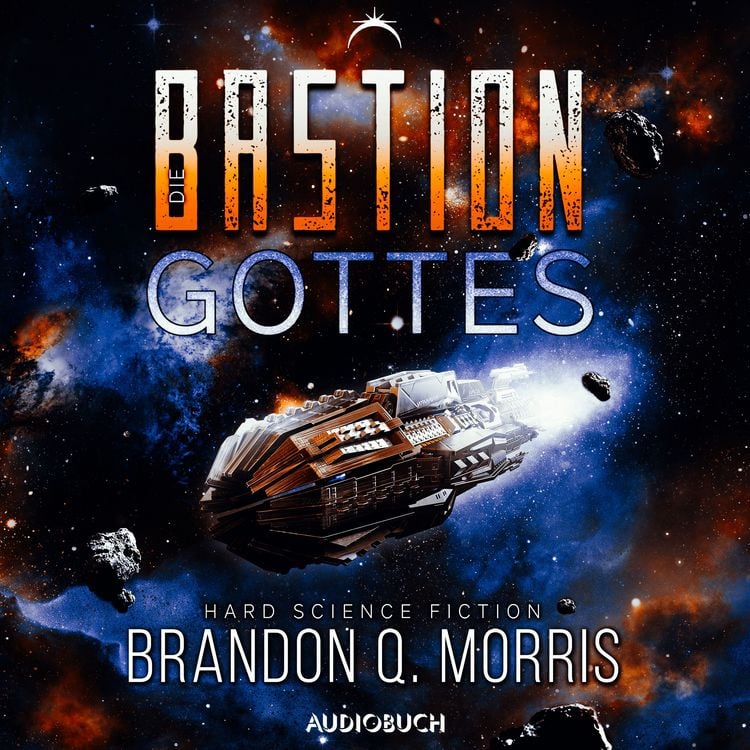 Produktbild: Die Bastion Gottes (Die kosmische Schmiede 2)