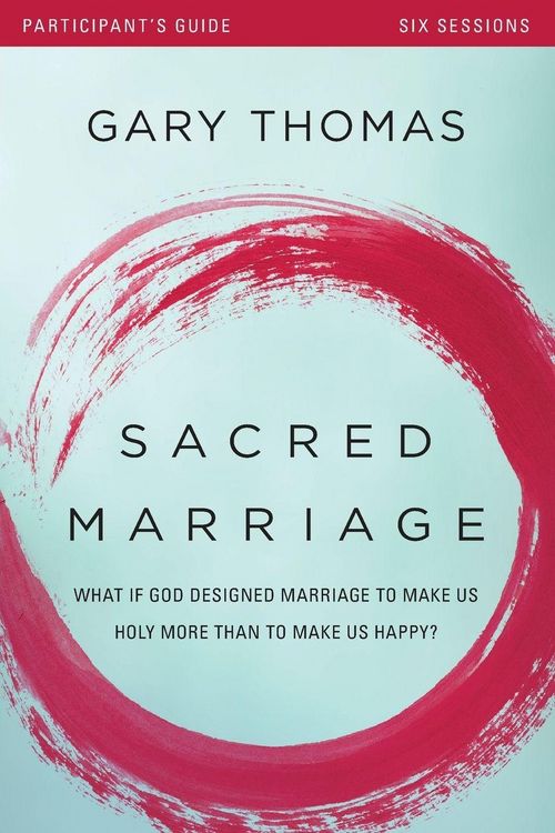 Produktbild: The Sacred Marriage Bible Study Participant's Guide