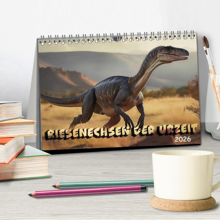 Produktbild: Riesenechsen der Urzeit (Tischkalender 2026 DIN A5 quer), CALVENDO Monatskalender