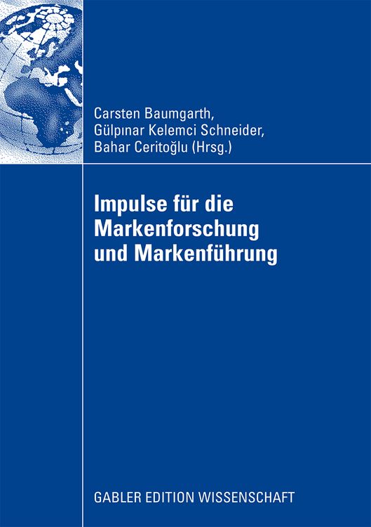 Produktbild: Impulse f&uuml;r die Markenforschung und Markenf&uuml;hrung