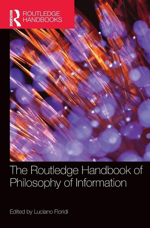 Produktbild: The Routledge Handbook of Philosophy of Information