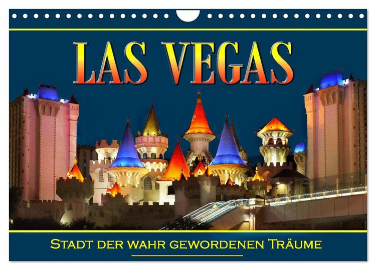 Produktbild: Las Vegas, Stadt der wahr gewordenen Tr&auml;ume (Wandkalender 2026 DIN A4 quer), CALVENDO Monatskalender