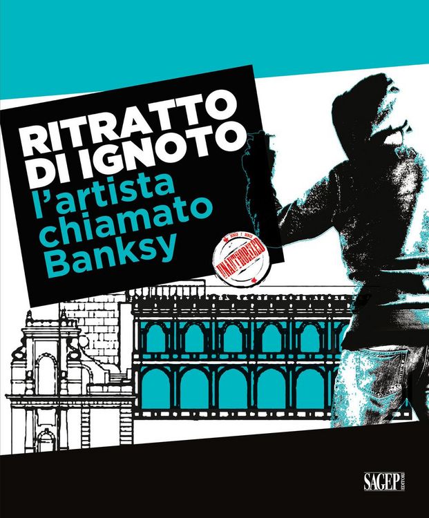Produktbild: Ritratto di ignoto. L'artista chiamato Banksy. Catalogo della mostra (Palermo, 7 ottobre 2020-17 gennaio 2021). Ediz. italiana e inglese