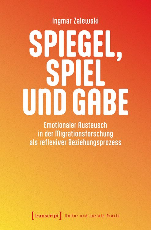 Produktbild: Spiegel, Spiel und Gabe