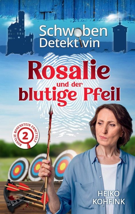 Produktbild: Rosalie und der blutige Pfeil