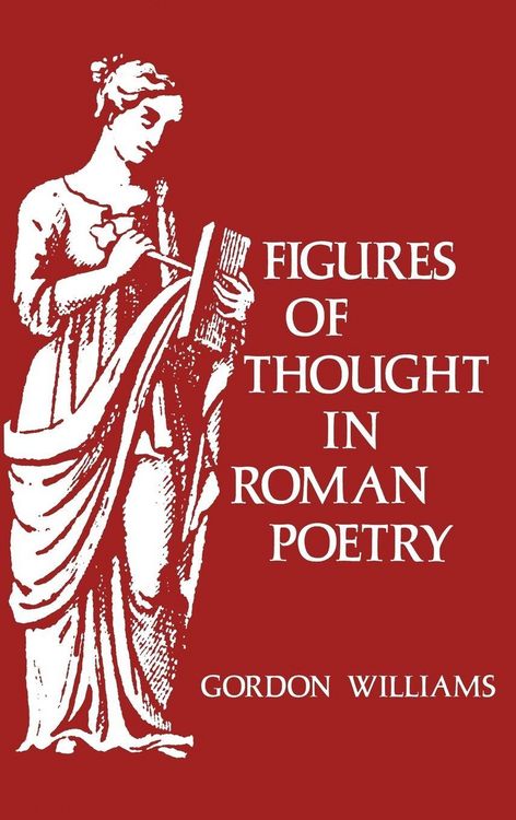 Produktbild: Figures of Thought in Roman Poetry