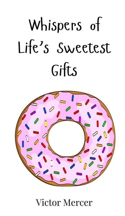 Produktbild: Whispers of Life's Sweetest Gifts