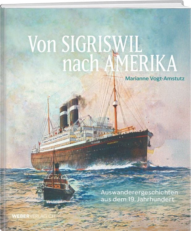 Produktbild: Von Sigriswil nach Amerika