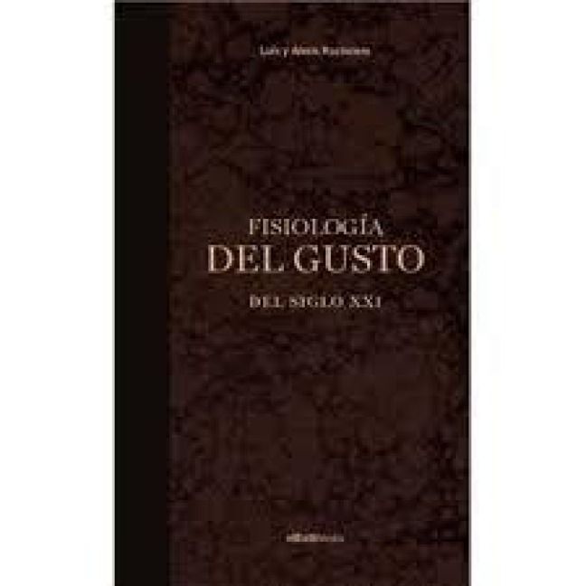 Produktbild: Fisiolog&iacute;a del gusto del siglo XXI