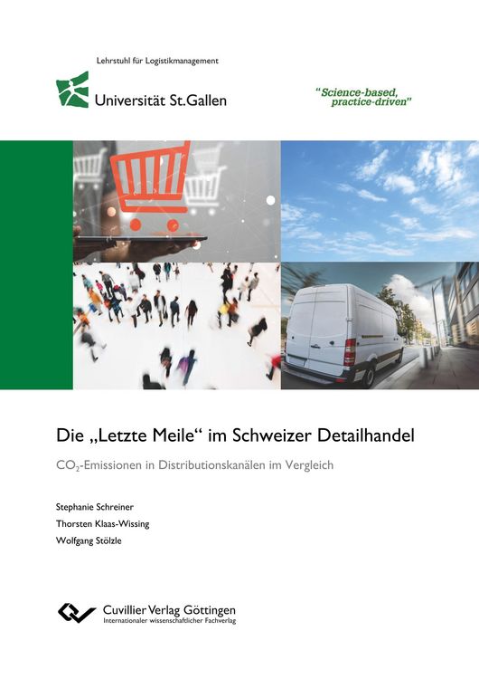 Produktbild: Die "Letzte Meile" im Schweizer Detailhandel. CO2-Emissionen in Distributionskan&auml;len im Vergleich