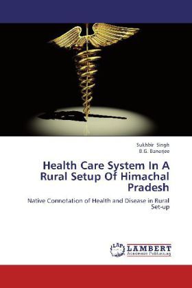 Produktbild: Singh, S: Health Care System In A Rural Setup Of Himachal Pr