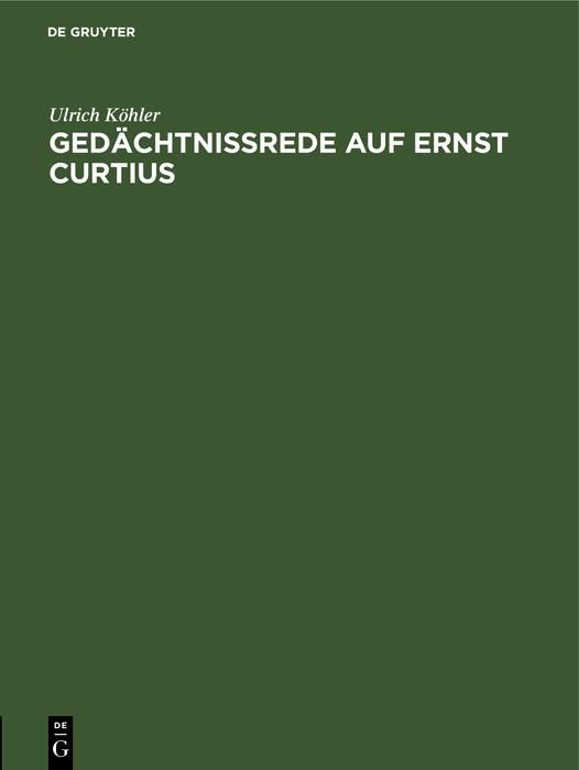Produktbild: Ged&auml;chtnissrede auf Ernst Curtius
