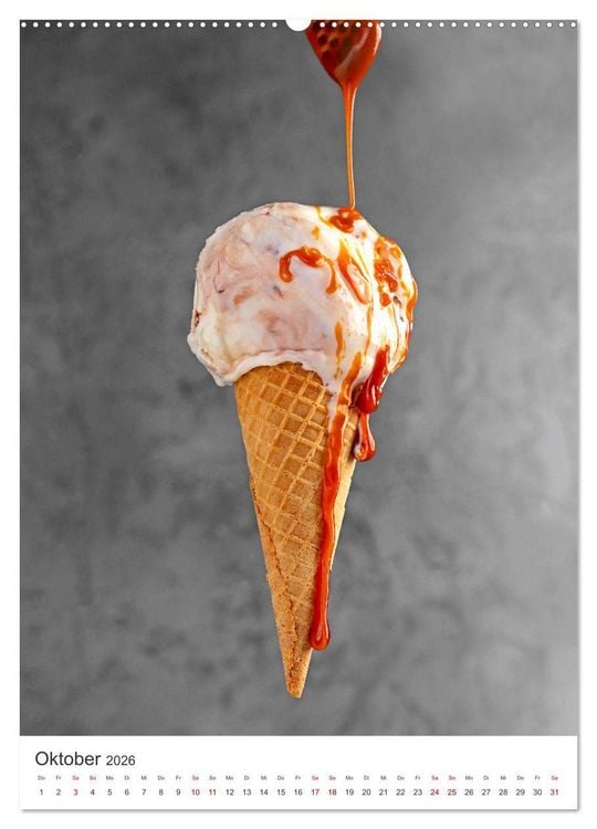 Produktbild: Leckeres Eis - Dieser Art l&auml;sst Herzen schmelzen. (hochwertiger Premium Wandkalender 2026 DIN A2 hoch), Kunstdruck in Hochglanz