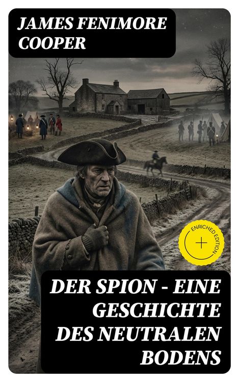 Produktbild: Der Spion - Eine Geschichte des neutralen Bodens