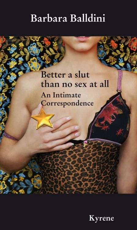 Produktbild: Better a slut than no sex at all