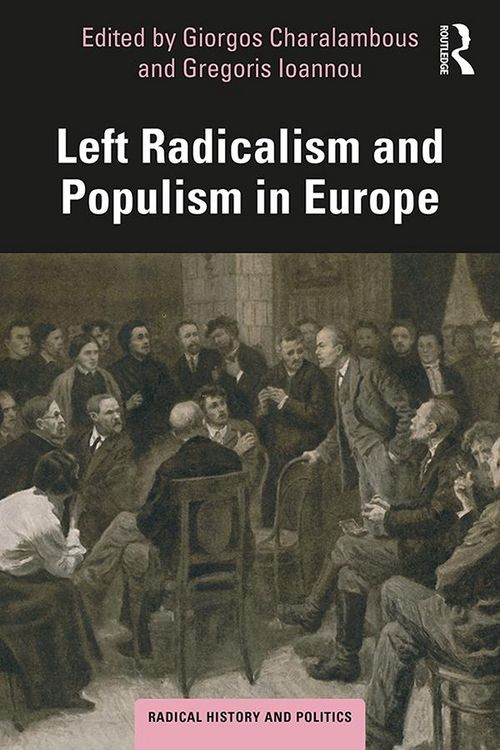 Produktbild: Left Radicalism and Populism in Europe