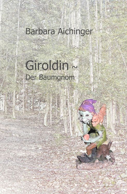 Produktbild: Giroldin ~ Der Baumgnom