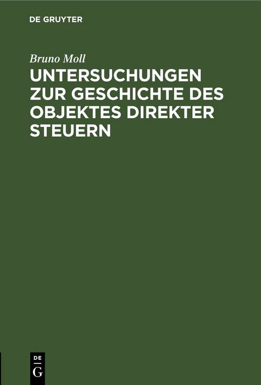 Produktbild: Untersuchungen zur Geschichte des Objektes direkter Steuern