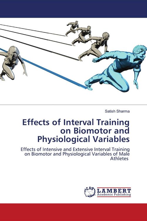 Produktbild: Effects of Interval Training on Biomotor and Physiological Variables