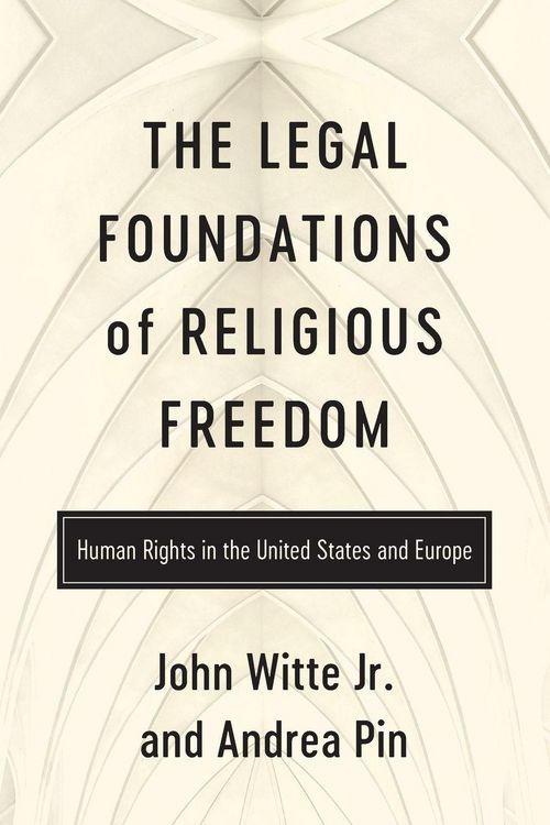 Produktbild: The Legal Foundations of Religious Freedom