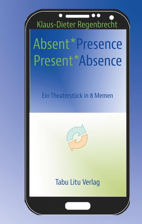 Produktbild: Absent*Presence/Present*Absence