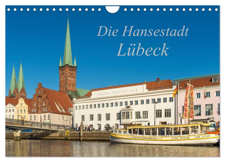 Produktbild: Die Hansestadt L&uuml;beck (Wandkalender 2026 DIN A4 quer), CALVENDO Monatskalender
