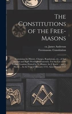 Produktbild: The Constitutions of the Free-Masons