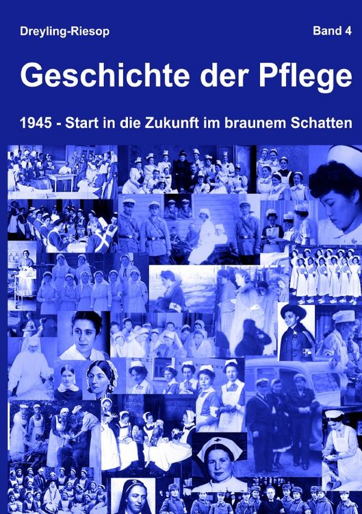 Produktbild: Geschichte der Pflege - Band 4
