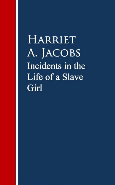 Produktbild: Incidents in the Life of a Slave Girl.