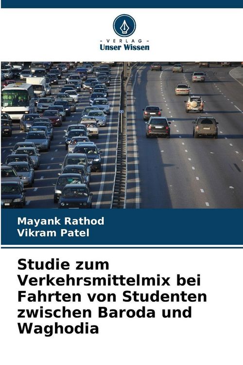 Produktbild: Studie zum Verkehrsmittelmix bei Fahrten von Studenten zwischen Baroda und Waghodia