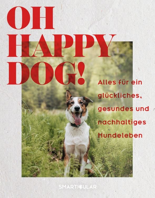 Produktbild: Oh Happy Dog!