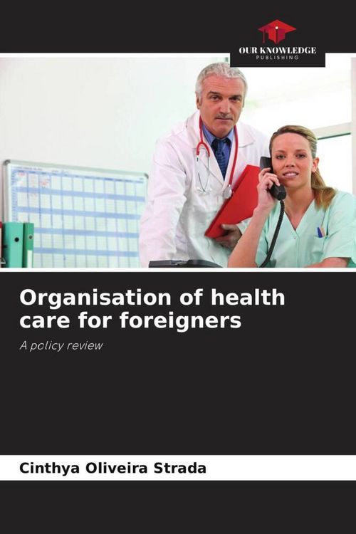 Produktbild: Organisation of health care for foreigners