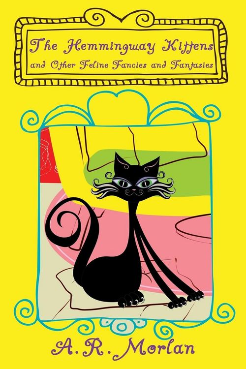 Produktbild: The Hemingway Kittens and Other Feline Fancies and Fantasies
