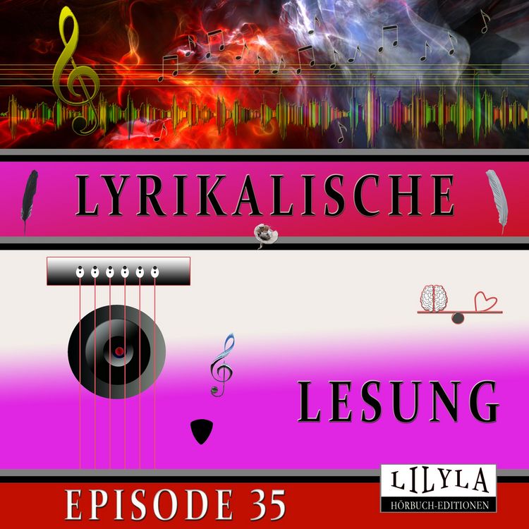 Produktbild: Lyrikalische Lesung Episode 35