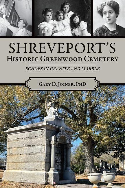 Produktbild: Shreveport's Historic Greenwood Cemetery