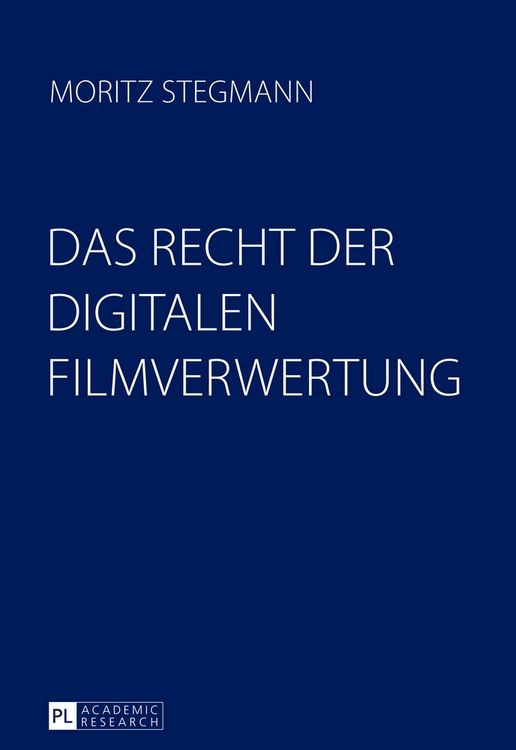 Produktbild: Das Recht der digitalen Filmverwertung