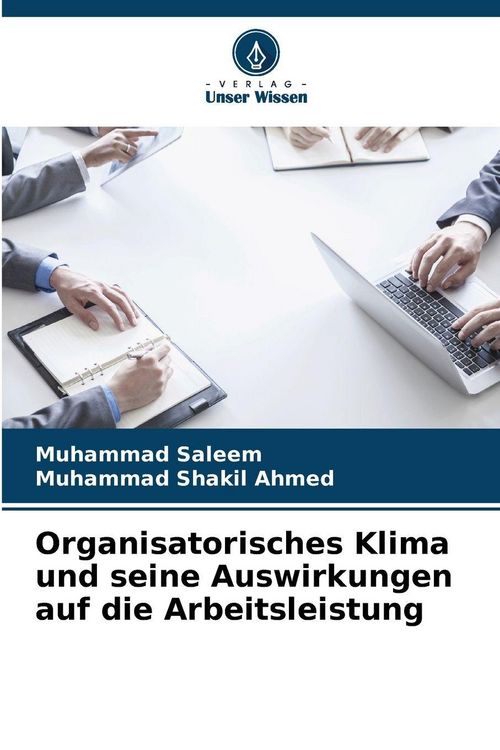 Produktbild: Organisatorisches Klima und seine Auswirkungen auf die Arbeitsleistung