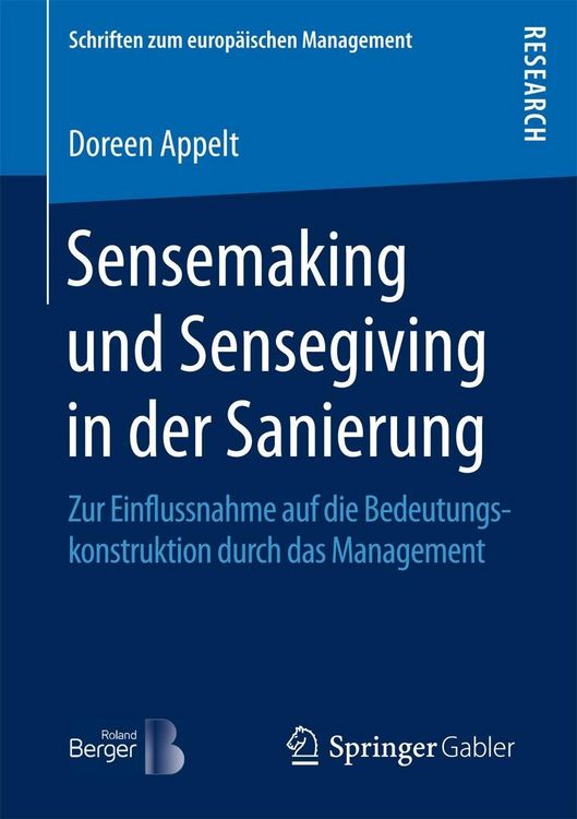 Bild vom Artikel Sensemaking und Sensegiving in der Sanierung vom Autor Doreen Appelt