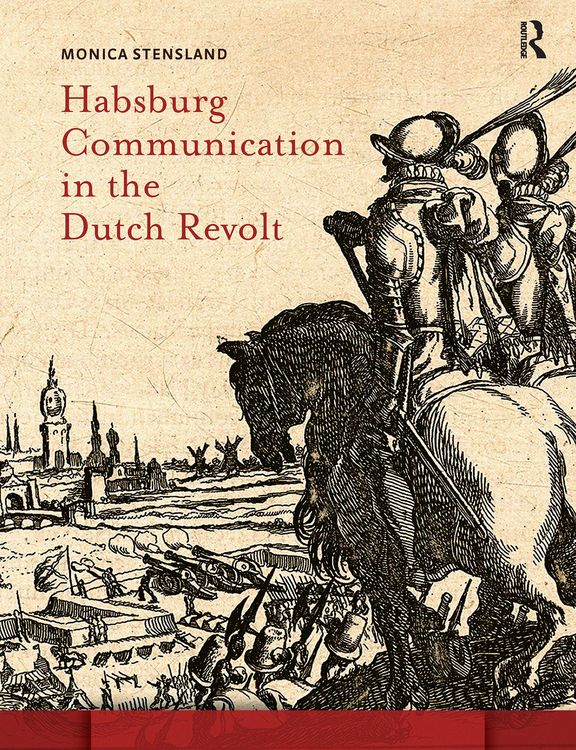 Produktbild: Habsburg Communication in the Dutch Revolt