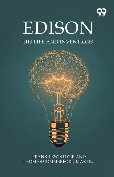 Produktbild: Edison His Life And Inventions