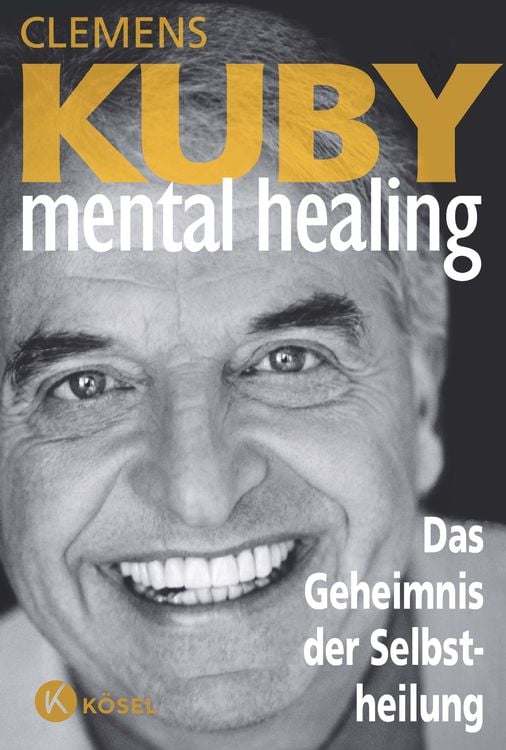 Produktbild: Mental Healing - Das Geheimnis der Selbstheilung