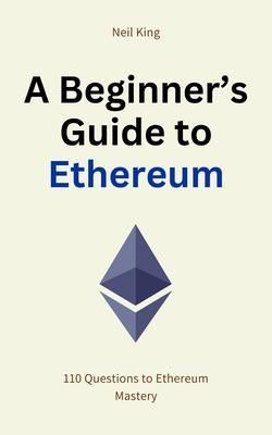 Produktbild: A Beginner's Guide to Ethereum