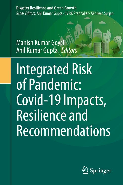 Produktbild: Integrated Risk of Pandemic: Covid-19 Impacts, Resilience and Recommendations
