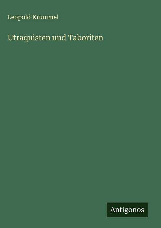 Produktbild: Utraquisten und Taboriten