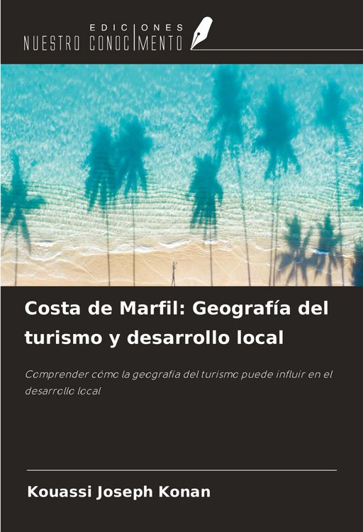 Produktbild: Costa de Marfil: Geograf&iacute;a del turismo y desarrollo local