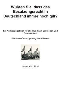 Produktbild: Wu&szlig;ten Sie, dass das Besatzungsrecht in Deutschland immer noch gilt?