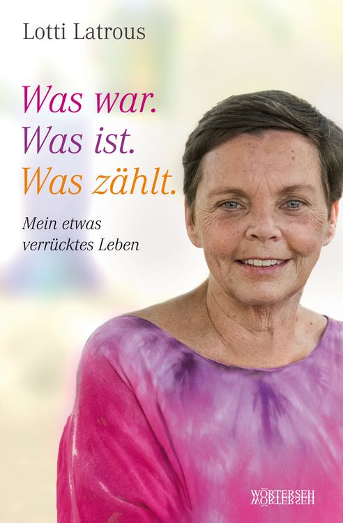 Produktbild: Was war. Was ist. Was z&auml;hlt.
