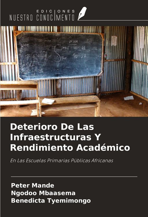 Produktbild: Deterioro De Las Infraestructuras Y Rendimiento Acad&eacute;mico